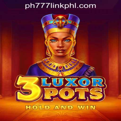 Explore the Enthralling World of 3LuxorPots